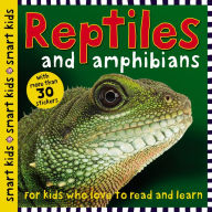 Title: Smart Kids Reptiles and Amphibians: with more than 30 stickers, Author: Roger Priddy