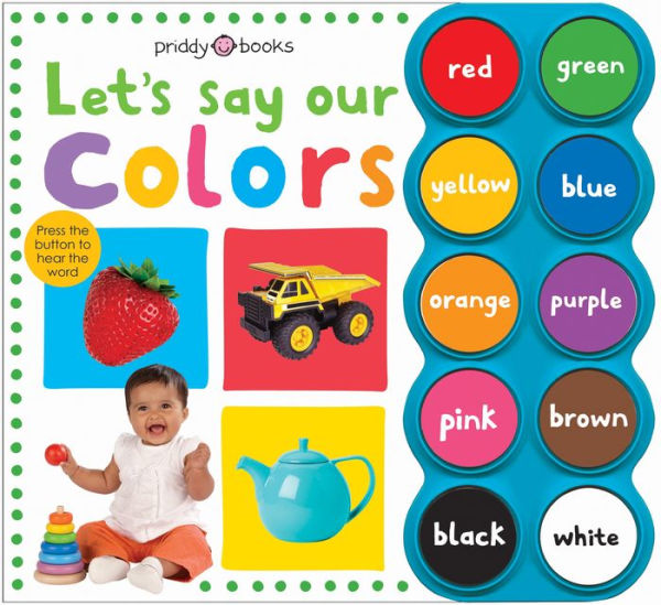 Let's Say Our Colors (Simple First Words Series)