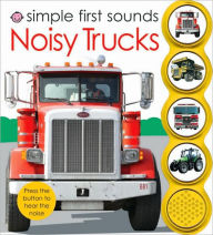 Title: Simple First Sounds Noisy Trucks, Author: Roger Priddy