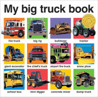 Title: My Big Truck Book, Author: Roger Priddy