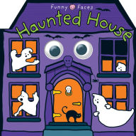 Title: Funny Faces Haunted House, Author: Roger Priddy