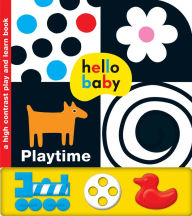 Title: Hello Baby Play and Learn: Playtime, Author: Roger Priddy