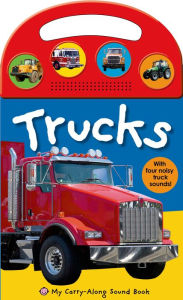 Title: My Carry-Along Sound Book: Trucks, Author: Roger Priddy