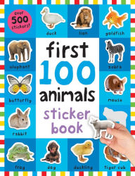 Title: First 100 Stickers: Animals: Over 500 Stickers, Author: Roger Priddy