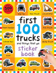 Alternative view 1 of First 100 Stickers: Trucks and Things That Go: Sticker book, with Over 500 stickers