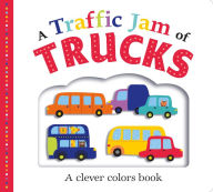 Title: Picture Fit Board Books: A Traffic Jam of Trucks (Large): A Colors Book, Author: Roger Priddy