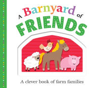 Title: A Barnyard of Friends, Author: Roger Priddy