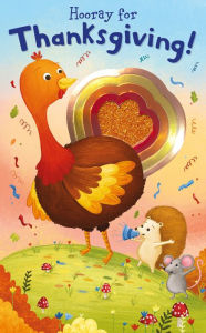 Title: Shiny Shapes: Hooray for Thanksgiving!, Author: Roger Priddy
