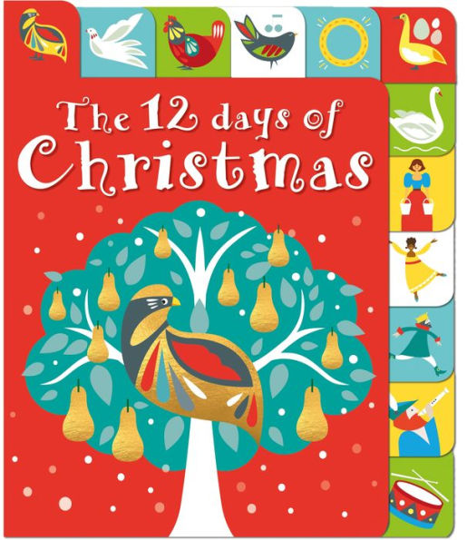 The 12 Days of Christmas: A lift-the-tab book