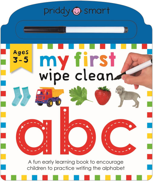 My First Wipe Clean: ABC: A fun early-learning book for kids to practice their pen control skills