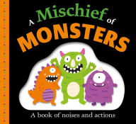 Title: Picture Fit Board Books: A Mischief of Monsters: A Book of Noises and Actions, Author: Roger Priddy