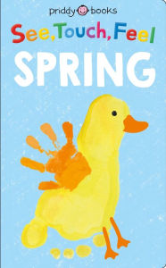 Title: See, Touch, Feel: Spring, Author: Roger Priddy