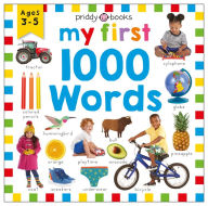 Free download of books in pdf Priddy Learning: My First 1000 Words: A photographic catalog of baby's first words