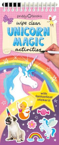 Wipe Clean Activities: Unicorn Magic: With Fantastical Stickers!
