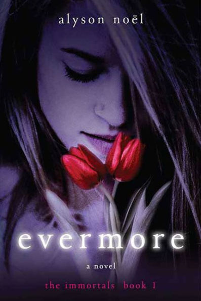 Evermore (Immortals Series #1)