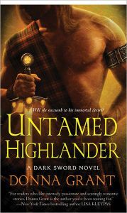 Title: Untamed Highlander (Dark Sword Series #4), Author: Donna Grant