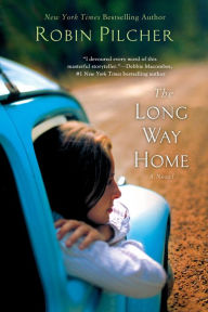 Title: The Long Way Home: A Novel, Author: Robin Pilcher