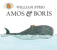 Title: Amos and Boris, Author: William Steig