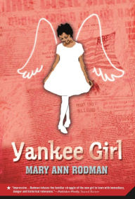 Title: Yankee Girl, Author: Mary Ann Rodman