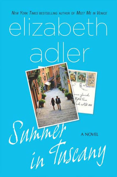 Summer Tuscany: A Novel