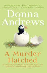 Title: A Murder Hatched: Murder with Peacocks and Murder with Puffins (Meg Langslow Series #1 & 2), Author: Donna Andrews