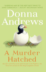 A Murder Hatched: Murder with Peacocks and Murder with Puffins (Meg Langslow Series #1 & 2)