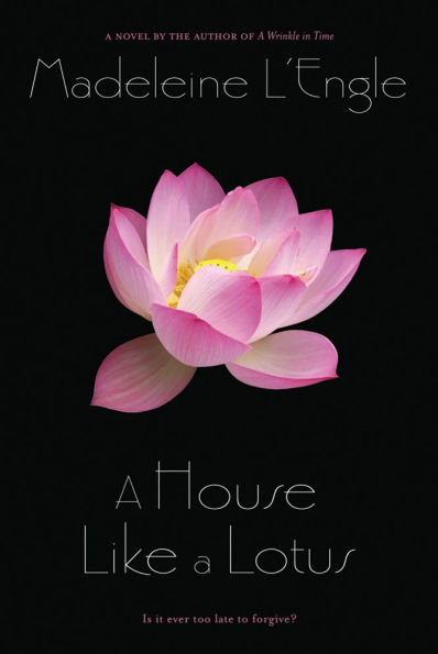 a House Like Lotus (O'Keefe Family Series #3)