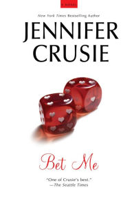 Title: Bet Me, Author: Jennifer Crusie