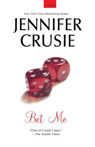 Title: Bet Me, Author: Jennifer Crusie