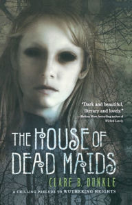 Title: The House of Dead Maids: A Chilling Prelude to 