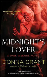 Title: Midnight's Lover (Dark Warriors Series #2), Author: Donna Grant