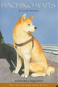 Title: Hachiko Waits: Based on a True Story, Author: Lesléa Newman