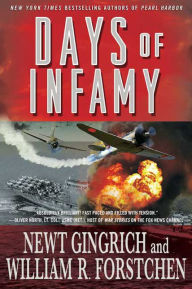 Title: Days of Infamy, Author: Newt Gingrich