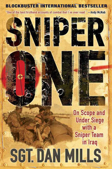 Sniper One: On Scope and Under Siege with a Team Iraq