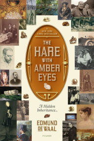 Best sellers ebook download The Hare with Amber Eyes: A Hidden Inheritance