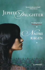 Title: Jephte's Daughter, Author: Naomi Ragen