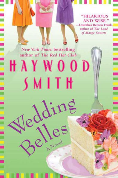 Wedding Belles: A Novel