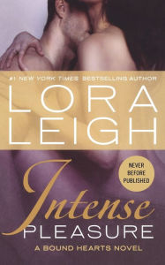 Title: Intense Pleasure, Author: Lora Leigh