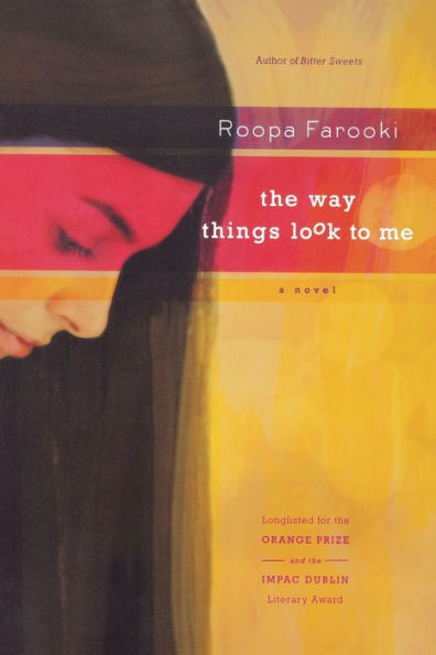 The Way Things Look to Me: A Novel