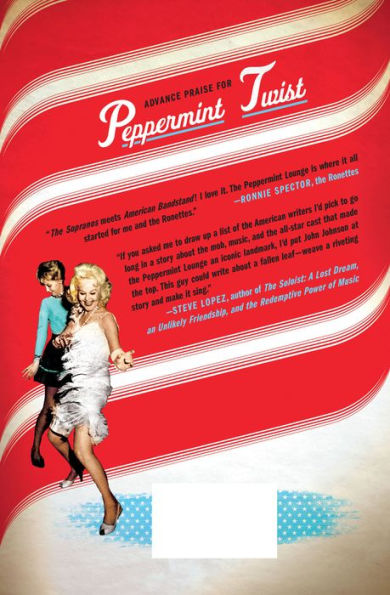 Peppermint Twist: The Mob, the Music, and the Most Famous Dance Club of the '60s