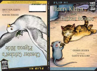 Title: Harry Kitten and Tucker Mouse / Chester Cricket's Pigeon Ride: Two Books in One, Author: George Selden