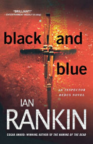 Black and Blue (Inspector John Rebus Series #8)