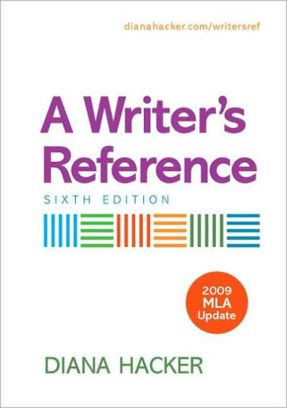 A Writer's Reference with 2009 MLA Update / Edition 6