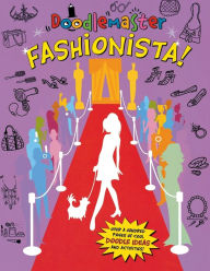 Title: Doodlemaster: Fashionista!: Fashionista!, Author: Maria S. Barbo