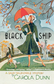 Title: Black Ship (Daisy Dalrymple Series #17), Author: Carola Dunn
