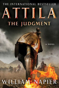 Title: Attila: The Judgment, Author: William Napier