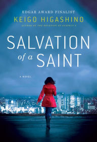 Pdf versions of books download Salvation of a Saint  (English literature) by Keigo Higashino