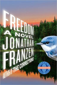 Title: Freedom, Author: Jonathan Franzen