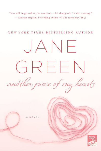 Another Piece of My Heart: A Novel