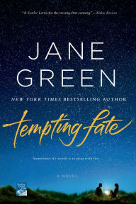 Title: Tempting Fate: A Novel, Author: Jane Green